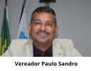 Vereador Paulo Sandro 